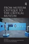 From Museum Critique to the Critical Museum cover