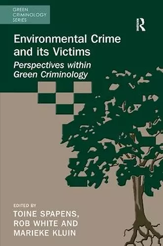 Environmental Crime and its Victims cover