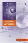 Global Culture: Consciousness and Connectivity cover