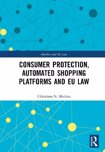 Consumer Protection, Automated Shopping Platforms and EU Law cover