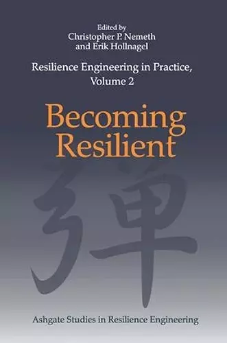 Resilience Engineering in Practice, Volume 2 cover