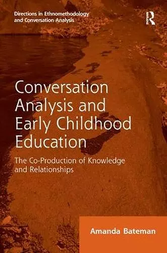 Conversation Analysis and Early Childhood Education cover