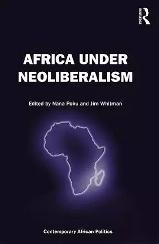 Africa Under Neoliberalism cover