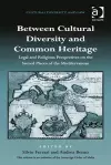 Between Cultural Diversity and Common Heritage cover