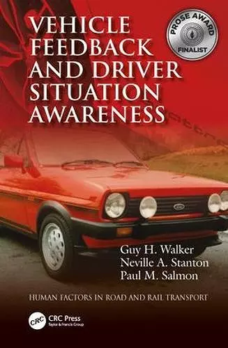 Vehicle Feedback and Driver Situation Awareness cover