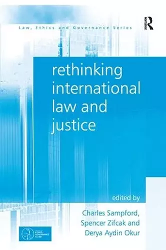 Rethinking International Law and Justice cover