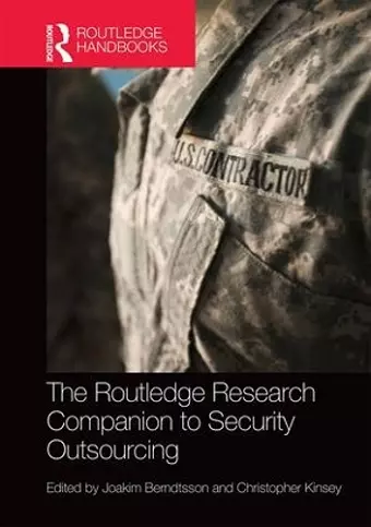 The Routledge Research Companion to Security Outsourcing cover