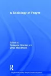 A Sociology of Prayer cover