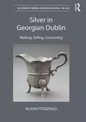 Silver in Georgian Dublin cover