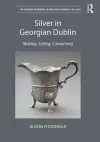 Silver in Georgian Dublin cover