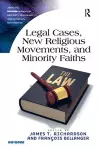 Legal Cases, New Religious Movements, and Minority Faiths cover