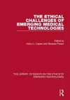 The Ethical Challenges of Emerging Medical Technologies cover