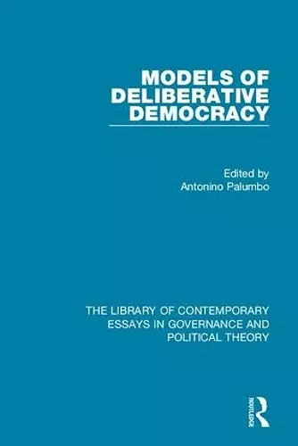 Models of Deliberative Democracy cover