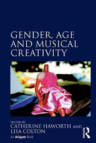 Gender, Age and Musical Creativity cover