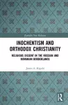 Inochentism and Orthodox Christianity cover