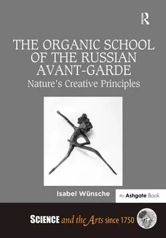 The Organic School of the Russian Avant-Garde cover