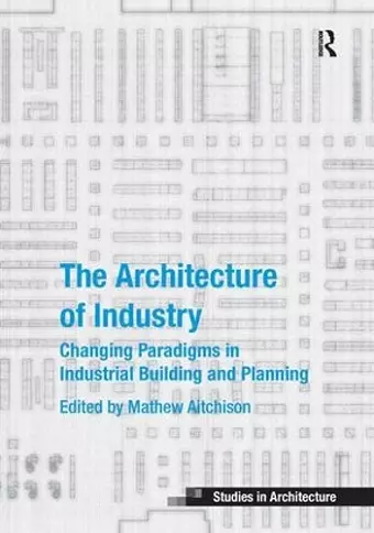 The Architecture of Industry cover