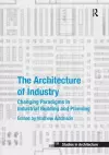The Architecture of Industry cover