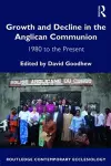 Growth and Decline in the Anglican Communion cover