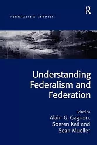 Understanding Federalism and Federation cover