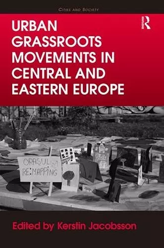 Urban Grassroots Movements in Central and Eastern Europe cover