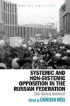 Systemic and Non-Systemic Opposition in the Russian Federation cover