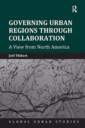 Governing Urban Regions Through Collaboration cover