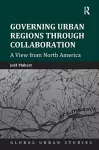 Governing Urban Regions Through Collaboration cover