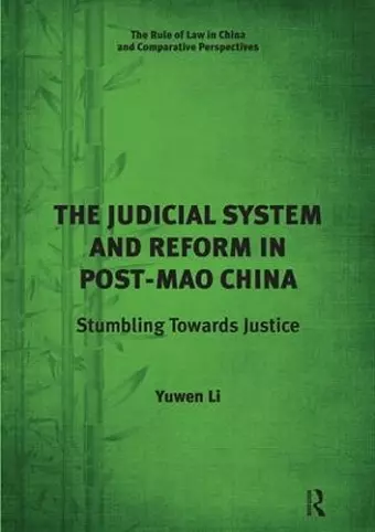 The Judicial System and Reform in Post-Mao China cover