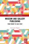 Museum and Gallery Publishing cover