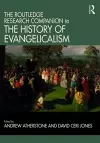 The Routledge Research Companion to the History of Evangelicalism cover