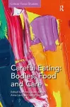 Careful Eating: Bodies, Food and Care cover