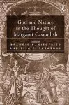 God and Nature in the Thought of Margaret Cavendish cover