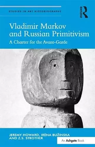 Vladimir Markov and Russian Primitivism cover