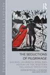 The Seductions of Pilgrimage cover