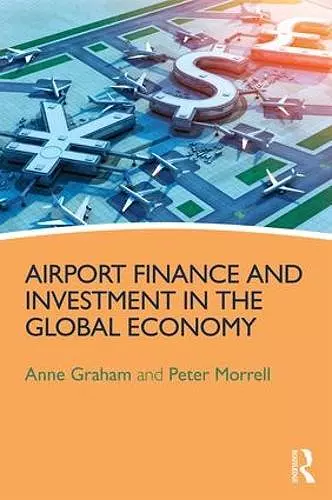 Airport Finance and Investment in the Global Economy cover