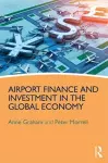 Airport Finance and Investment in the Global Economy cover