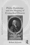 Philip Doddridge and the Shaping of Evangelical Dissent cover