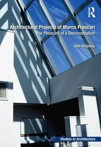 Architectural Projects of Marco Frascari cover