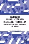 Neoliberal Globalisation and Resistance from Below cover