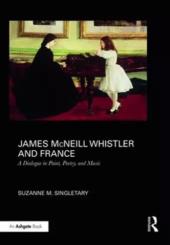 James McNeill Whistler and France cover