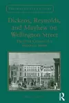 Dickens, Reynolds, and Mayhew on Wellington Street cover