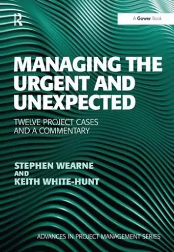 Managing the Urgent and Unexpected cover