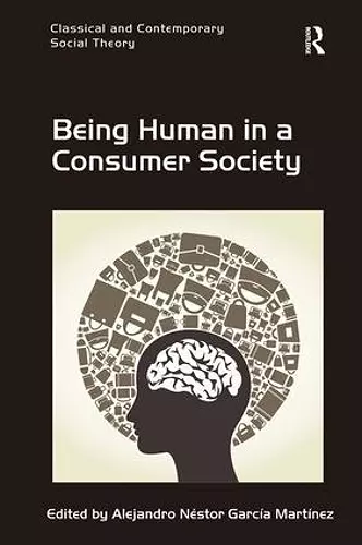 Being Human in a Consumer Society cover