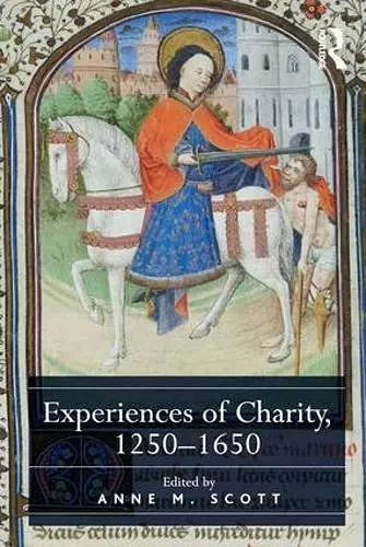 Experiences of Charity, 1250-1650 cover