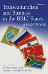 Transculturalism and Business in the BRIC States cover