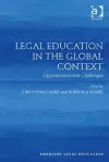 Legal Education in the Global Context cover