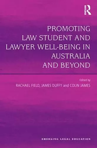 Promoting Law Student and Lawyer Well-Being in Australia and Beyond cover