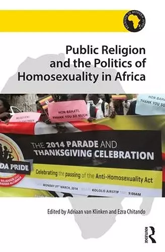 Public Religion and the Politics of Homosexuality in Africa cover