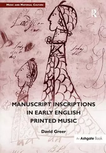 Manuscript Inscriptions in Early English Printed Music cover